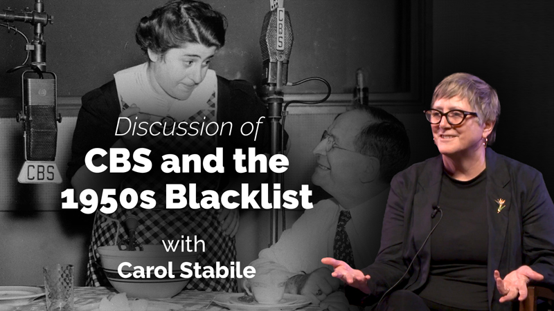 Who Gets to Tell the Story? Lessons from the 1950s CBS Blacklist