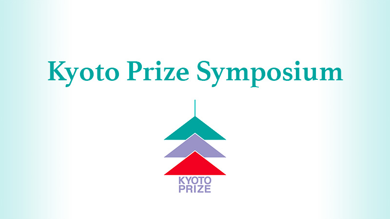 Kyoto Prize: Three Laureates, Three Ways of Expanding Human Knowledge